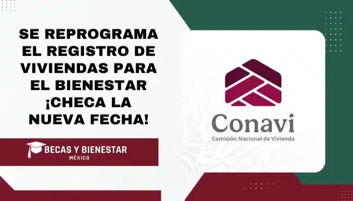 Se reprograma el Registro de Viviendas para el Bienestar ¡Checa la Nueva Fecha!